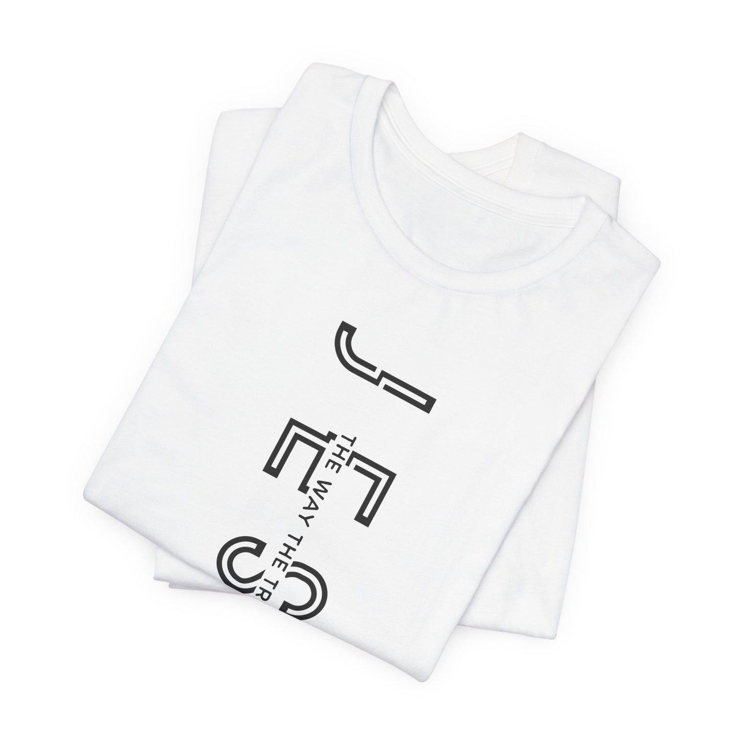 Jesus is The Way Black Letter Short Sleeve Tee