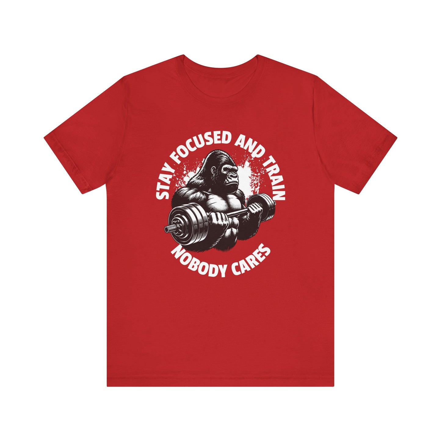 Stay Focused & Train Short Sleeve Tee
