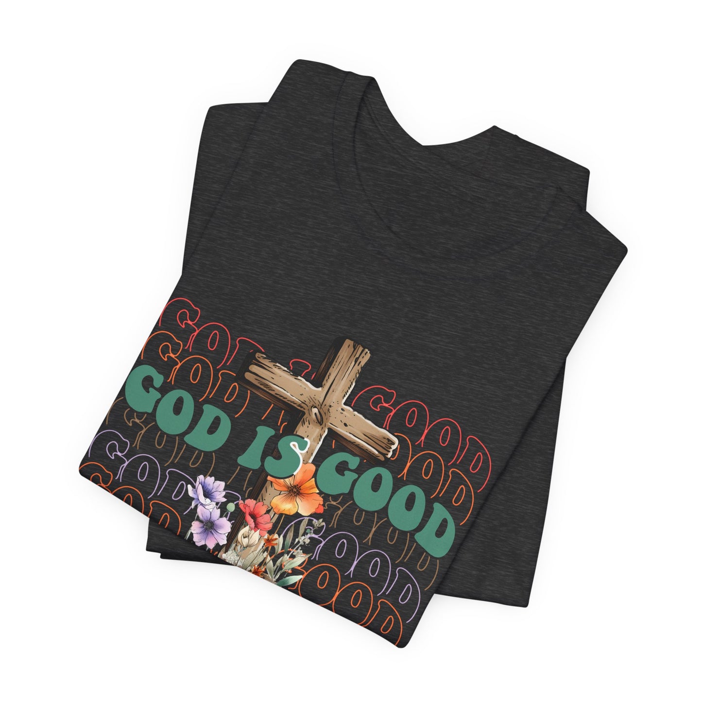 God is Good Short Sleeve Tee