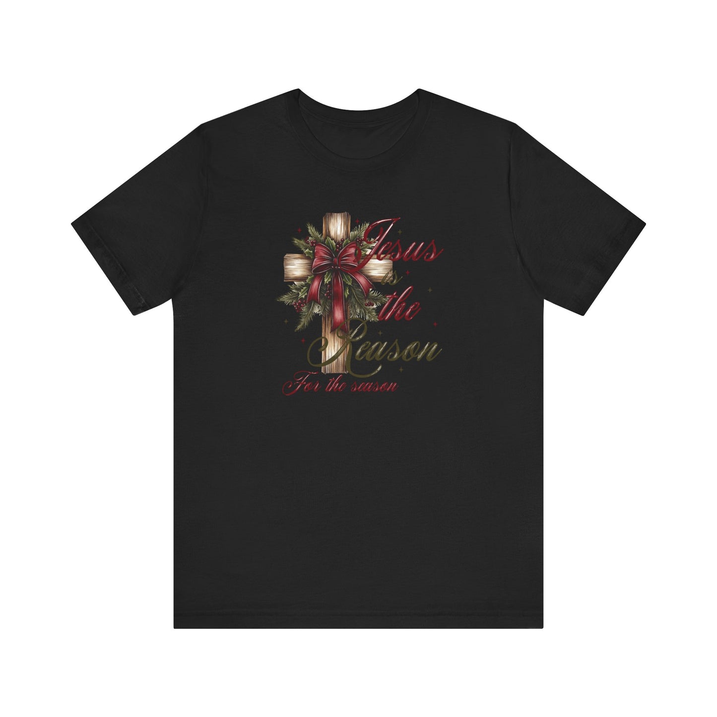 Jesus is the Reason Short Sleeve Tee