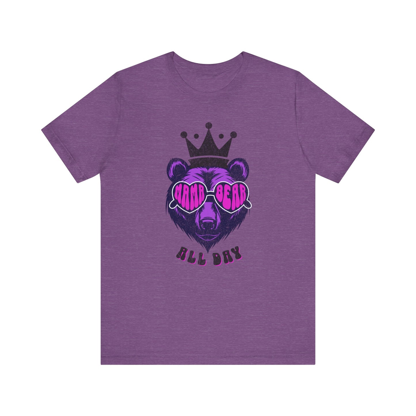 Mama Bear All Day Short Sleeve Tee