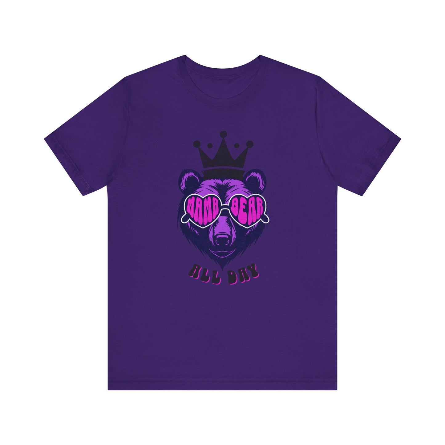Mama Bear All Day Short Sleeve Tee