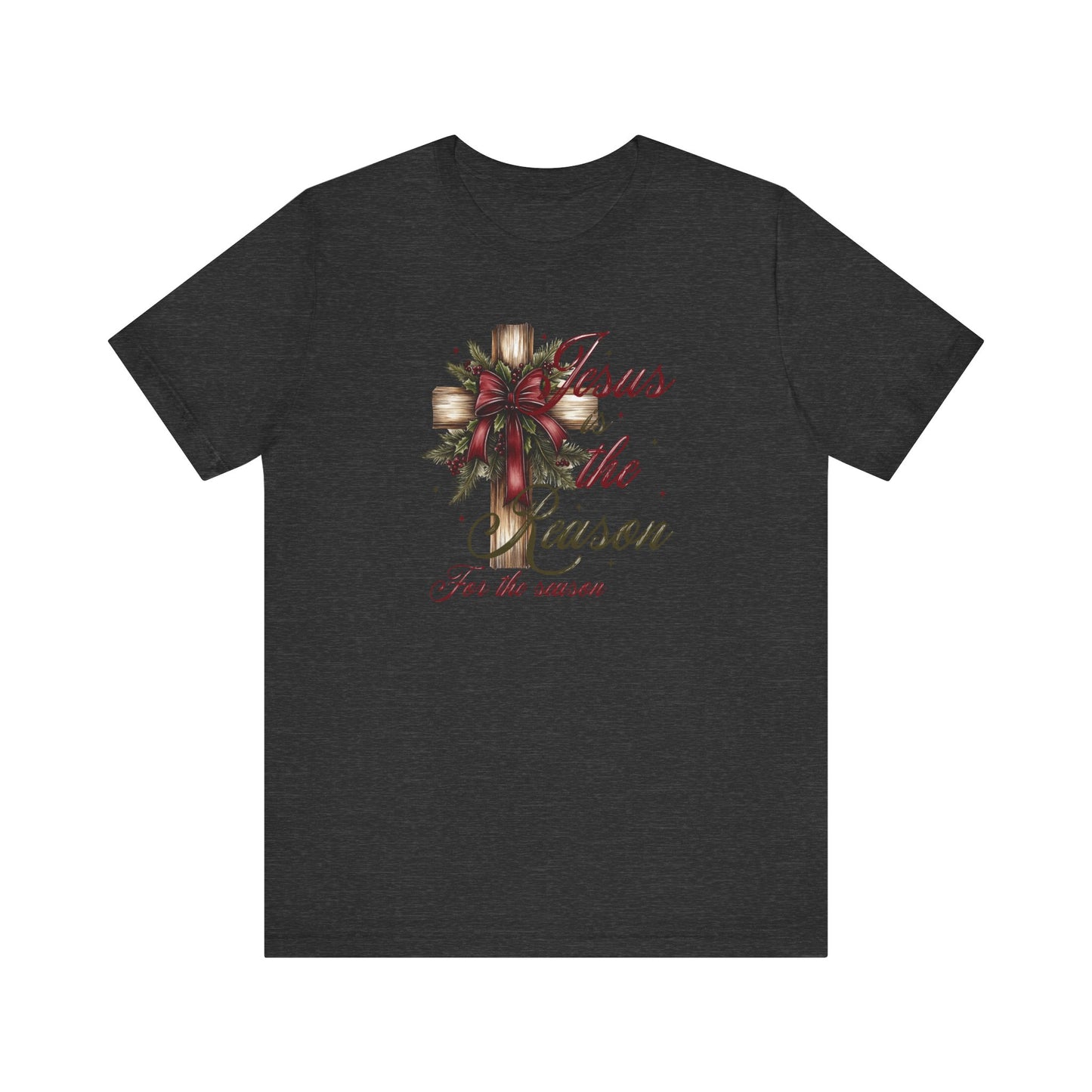 Jesus is the Reason Short Sleeve Tee