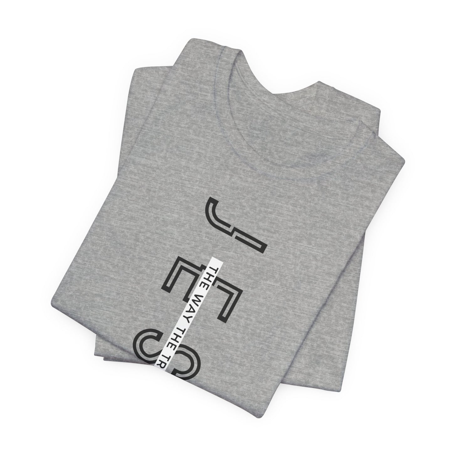 Jesus is The Way Black Letter Short Sleeve Tee
