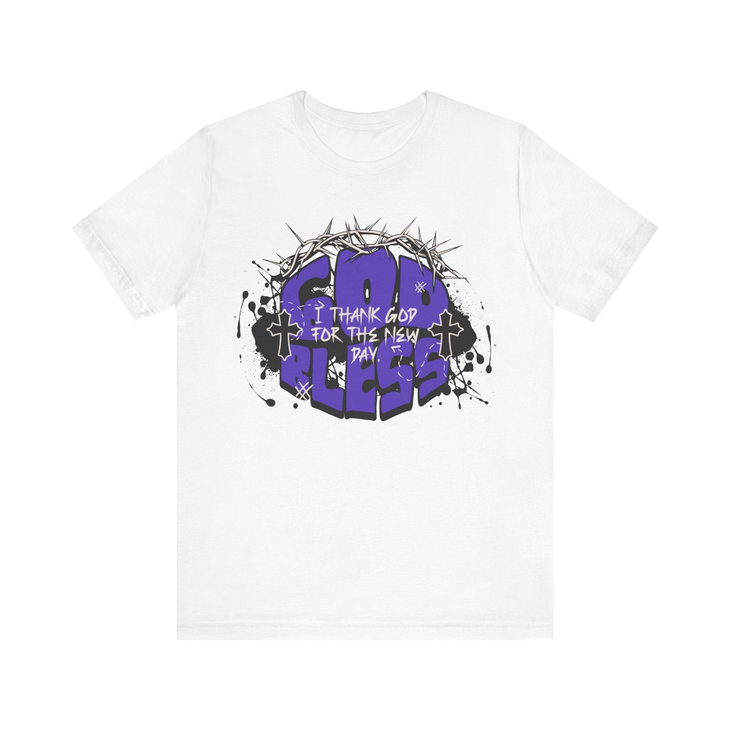 I Thank God For The New Day Short Sleeve Tee