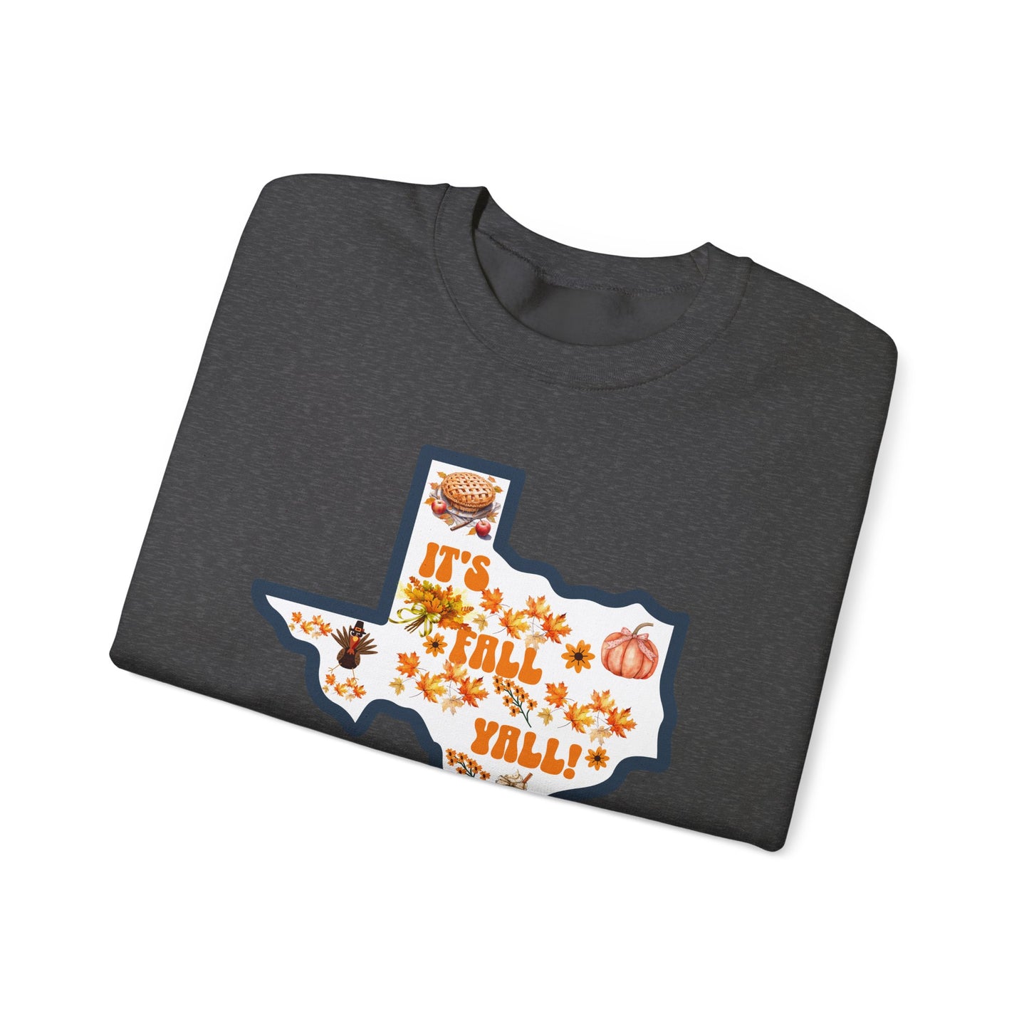 It's Fall Y'all JK I'ts Texas Crewneck Sweatshirt