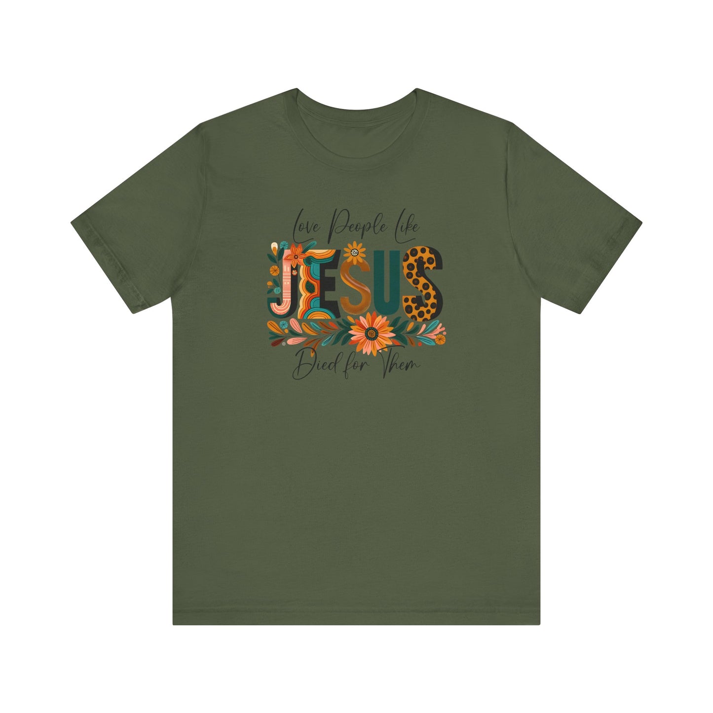 Love People Like Jesus Short Sleeve Tee