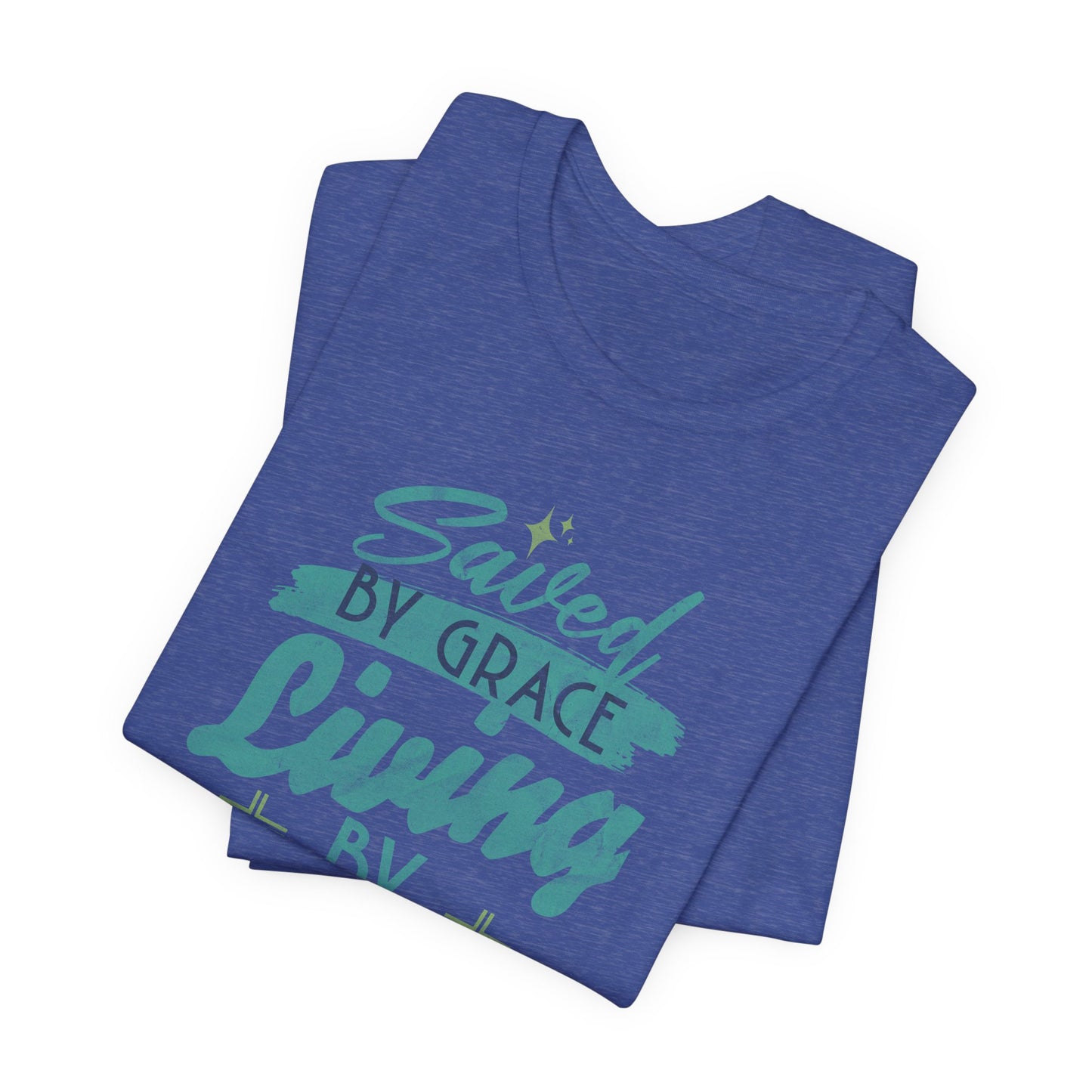 Saved By Grace Short Sleeve Tee