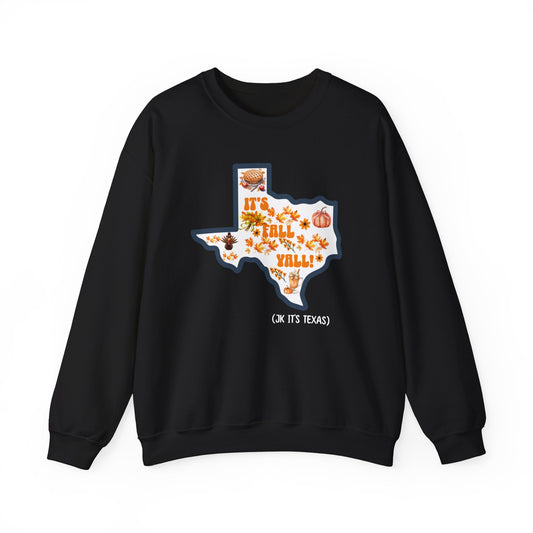 It's Fall Y'all JK I'ts Texas Crewneck Sweatshirt