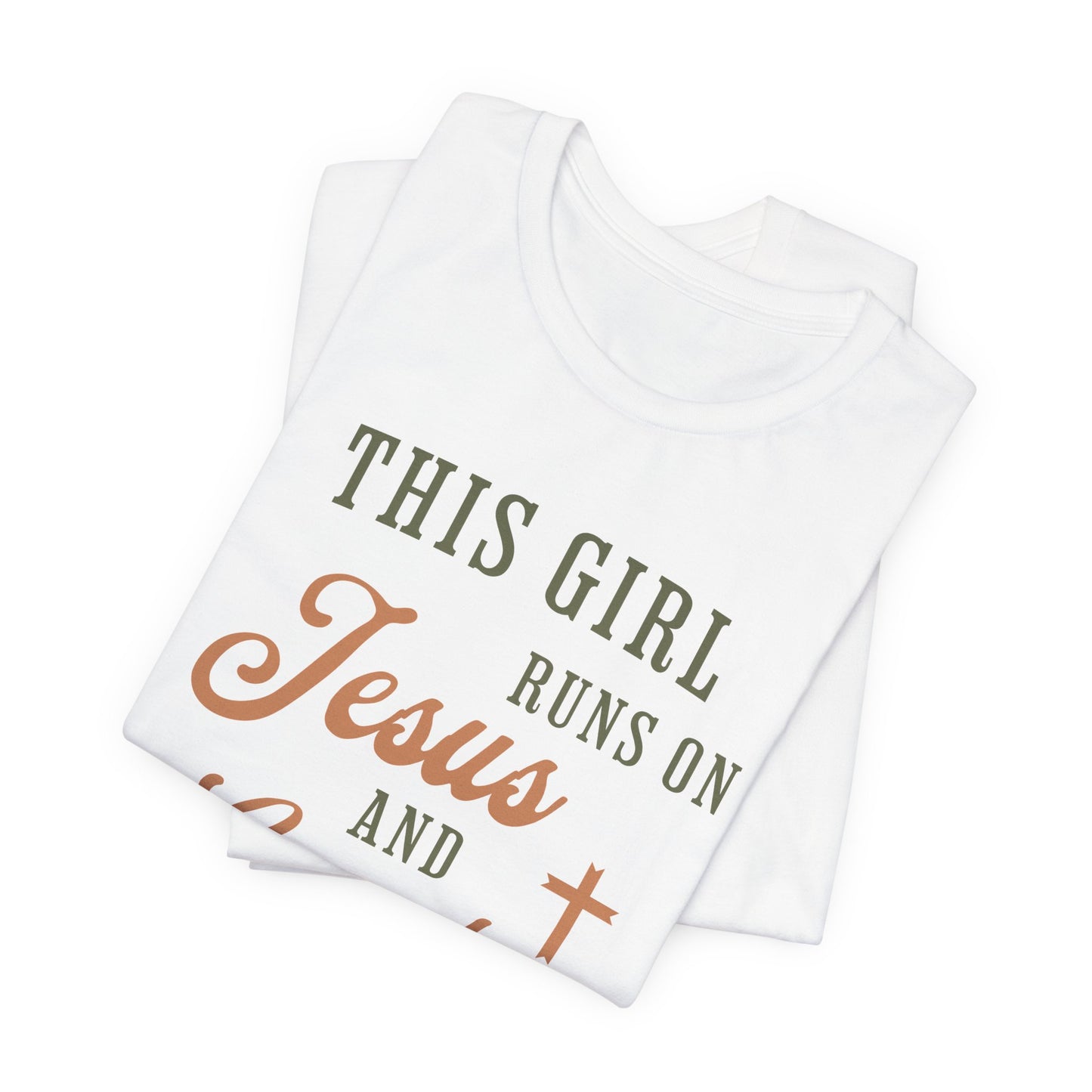 This Girl Runs On Jesus & Country Music Short Sleeve Tee