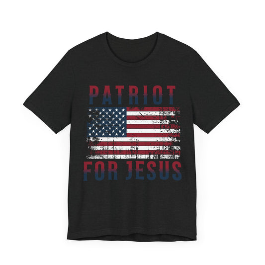 Patriot for Jesus Short Sleeve Tee