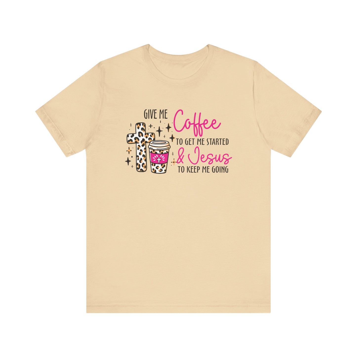 Give Me Coffee Short Sleeve Tee