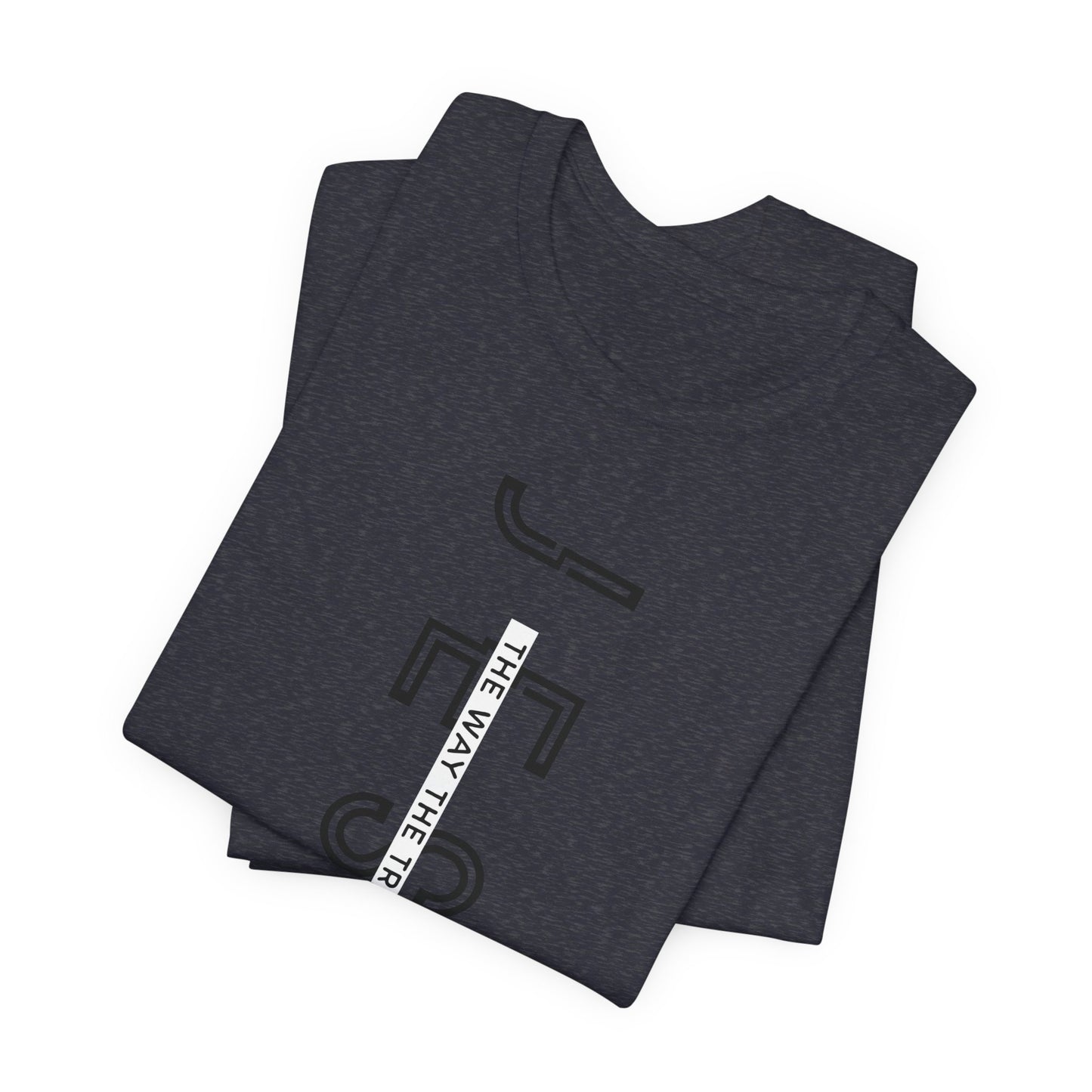 Jesus is The Way Black Letter Short Sleeve Tee