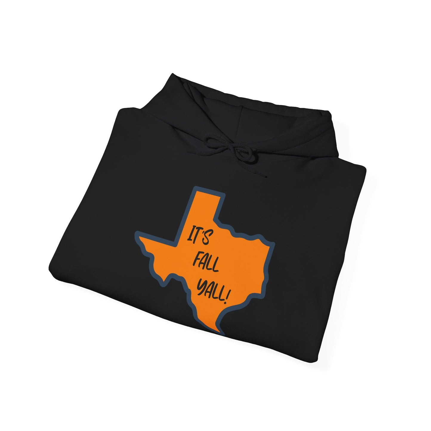 Texas It's Fall Y'all Hooded Sweatshirt