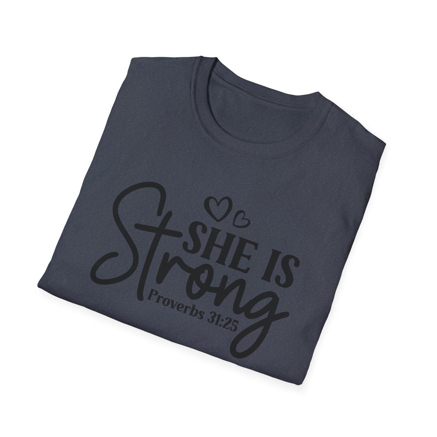 She is Strong Black Letter Softstyle T-Shirt