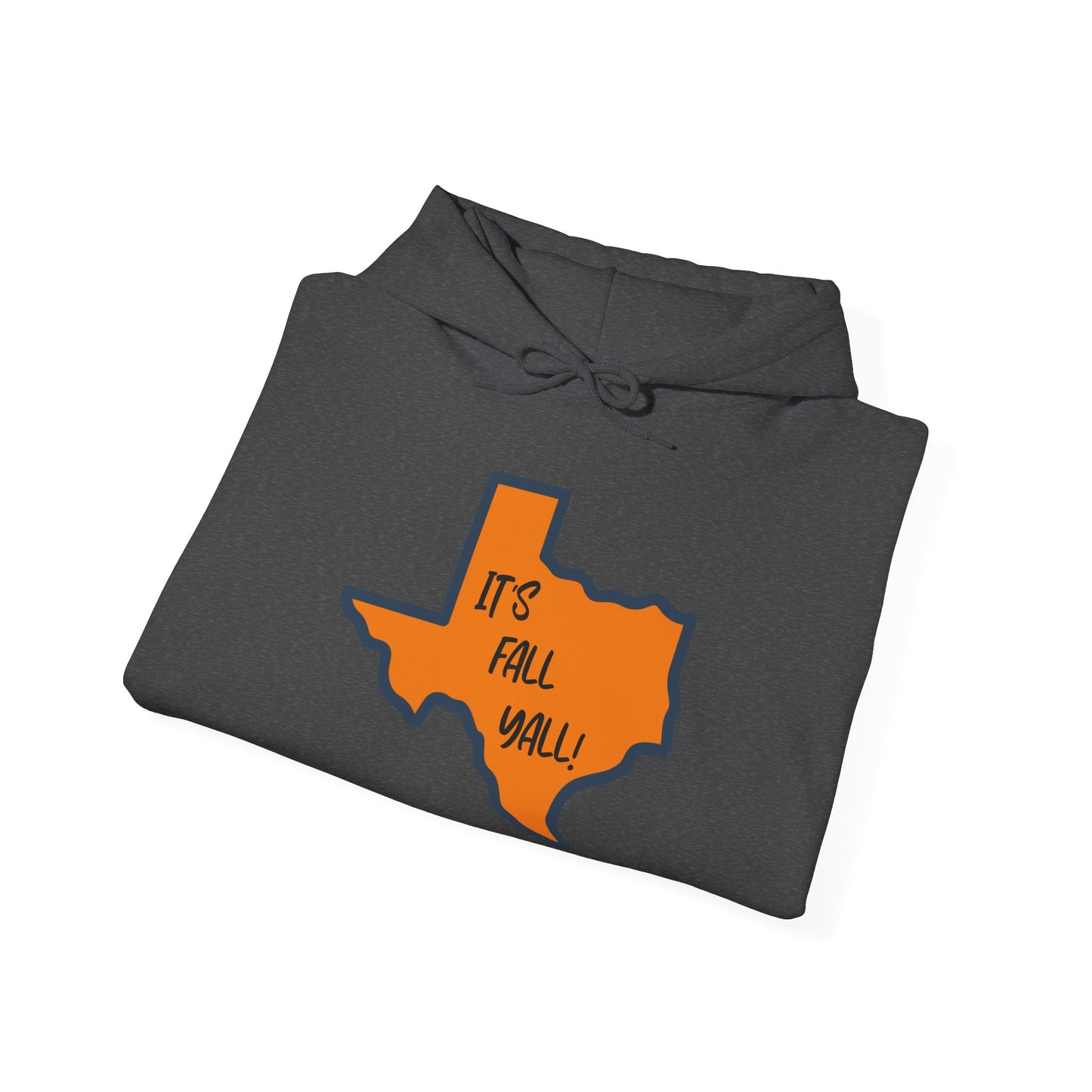 Texas It's Fall Y'all Hooded Sweatshirt