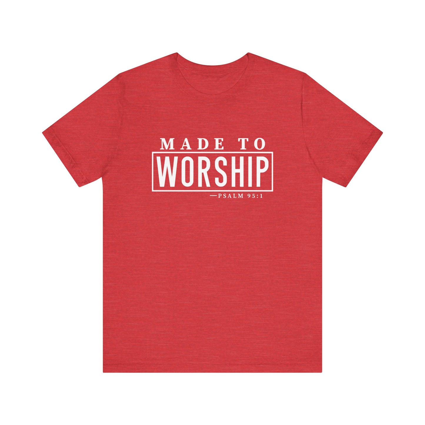 Made to Worship White Letter Short Sleeve Tee