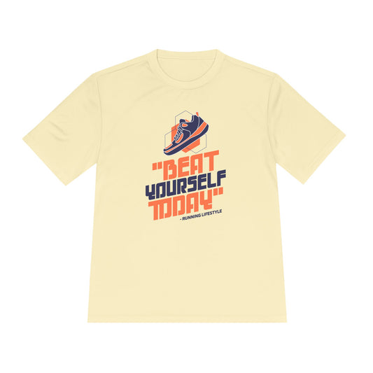 Beat Yourself Today Moisture Wicking Tee