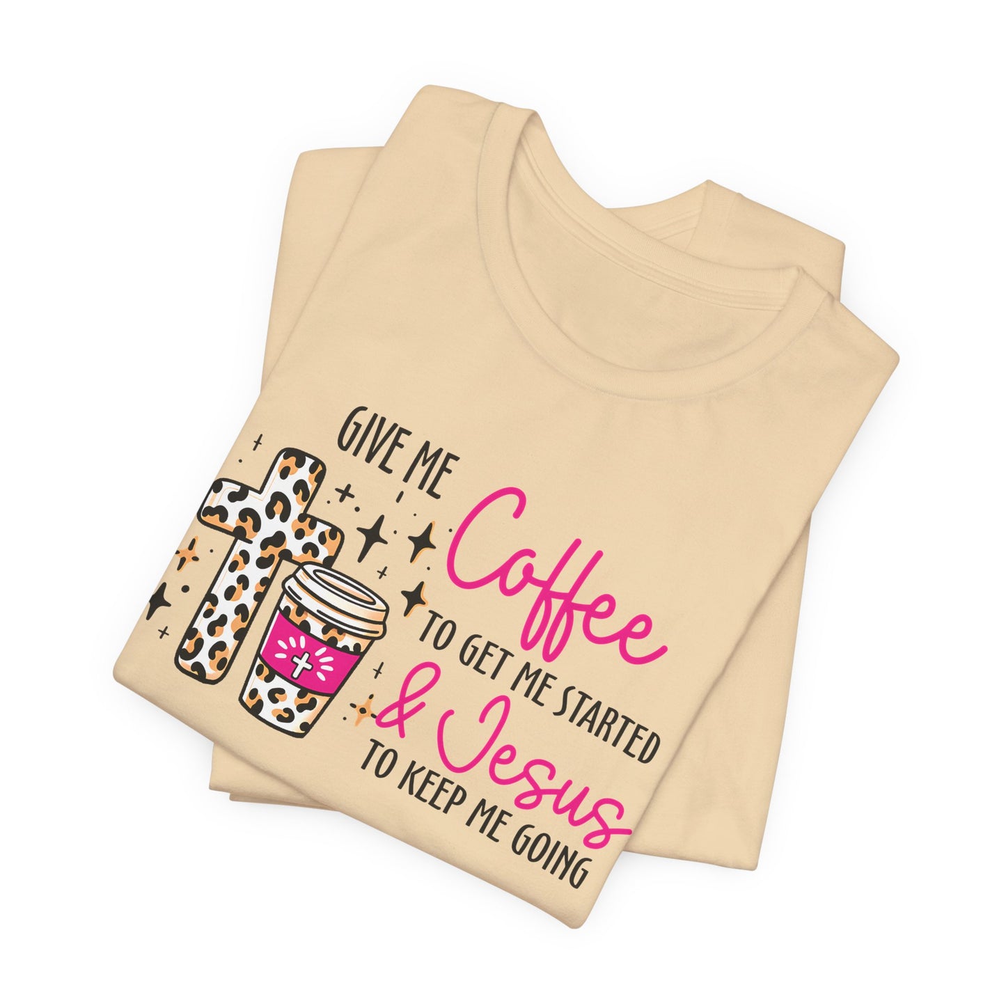 Give Me Coffee Short Sleeve Tee