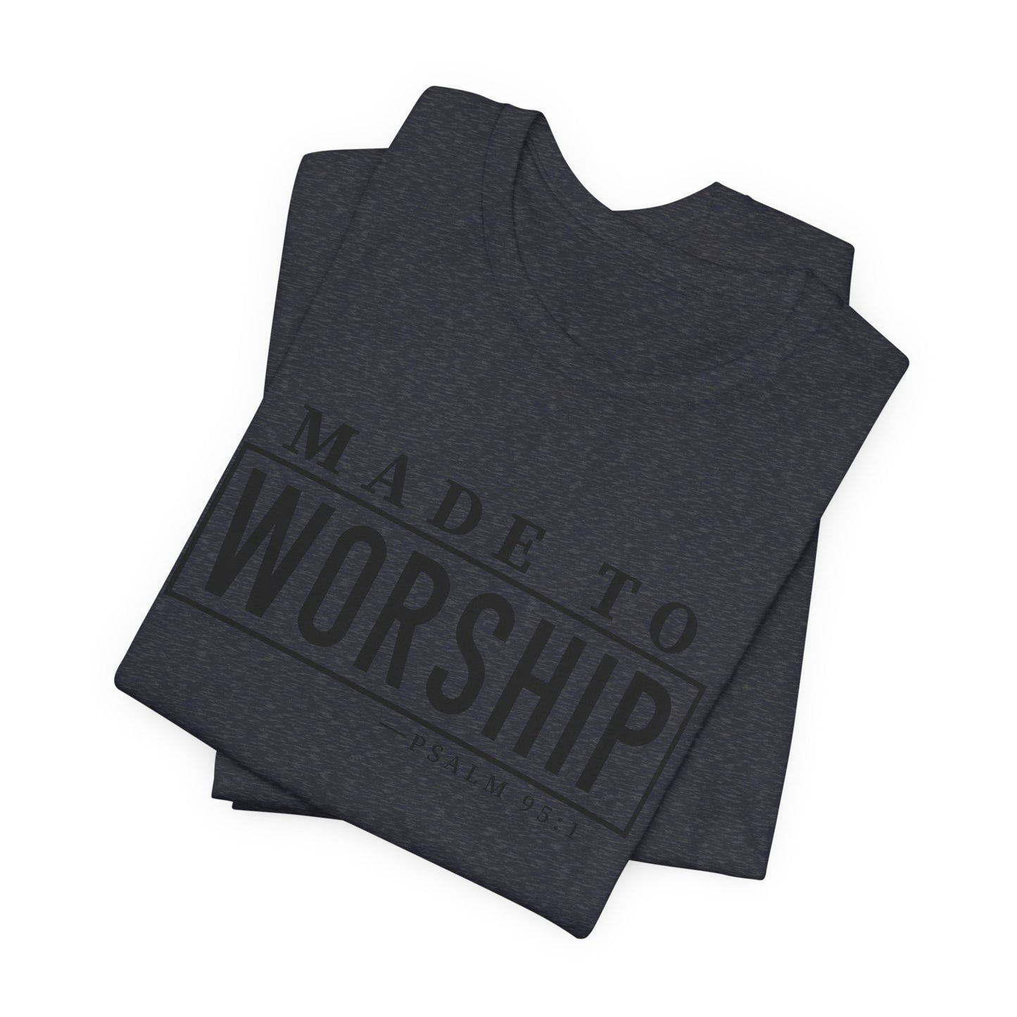 Made to Worship Black Letter Short Sleeve Tee